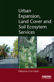 Urban Expansion, Land Cover and Soil Ecosystem Services book cover
