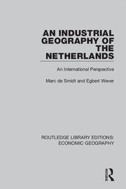 An Industrial Geography of the Netherlands book cover
