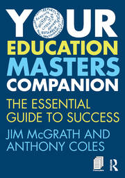 Your Education Masters Companion: The essential guide to success book cover