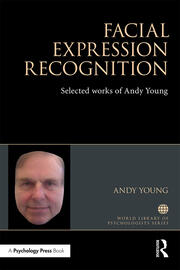 Facial Expression Recognition: Selected works of Andy Young book cover