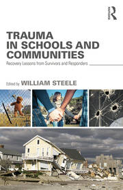 Trauma in Schools and Communities: Recovery Lessons from Survivors and Responders book cover