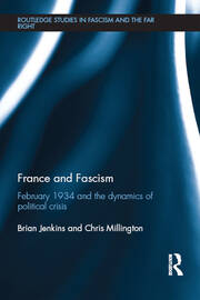 France and Fascism: February 1934 and the Dynamics of Political Crisis book cover