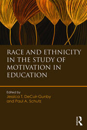 Race and Ethnicity in the Study of Motivation in Education book cover
