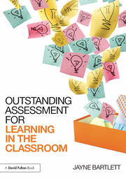 Outstanding Assessment for Learning in the Classroom book cover