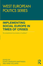 Implementing Social Europe in Times of Crises: Re-established Boundaries of Welfare? book cover