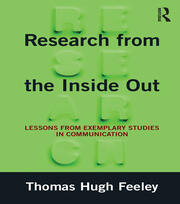 Research from the Inside Out: Lessons from Exemplary Studies in Communication book cover