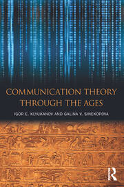 Communication Theory Through the Ages book cover