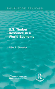 U.S. Timber Resource in a World Economy (Routledge Revivals) book cover