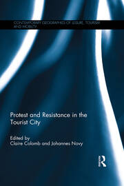 Protest and Resistance in the Tourist City book cover