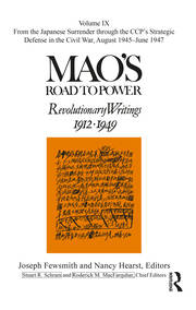 Mao's Road to Power: Revolutionary Writings: Volume IX book cover