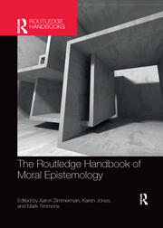 The Routledge Handbook of Moral Epistemology book cover
