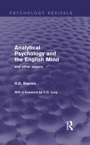 Analytical Psychology and the English Mind: And Other Papers book cover