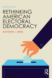 Rethinking American Electoral Democracy book cover