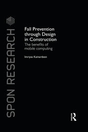 Fall Prevention Through Design in Construction: The Benefits of Mobile Computing book cover
