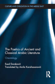 The Poetics of Ancient and Classical Arabic Literature: Orientology book cover