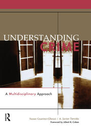 Understanding Crime: A Multidisciplinary Approach book cover