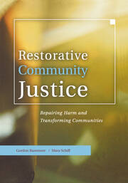 Restorative Community Justice: Repairing Harm and Transforming Communities book cover