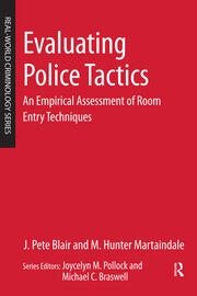 Evaluating Police Tactics: An Empirical Assessment of Room Entry Techniques book cover