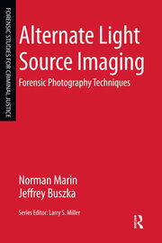 Alternate Light Source Imaging: Forensic Photography Techniques book cover
