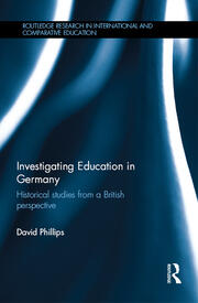 Investigating Education in Germany: Historical studies from a British perspective book cover