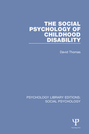 The Social Psychology of Childhood Disability book cover