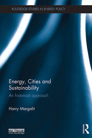 Energy, Cities and Sustainability: An historical approach book cover