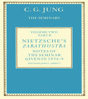 Nietzsche's Zarathustra: Notes of the Seminar given in 1934-1939 by C.G. Jung book cover