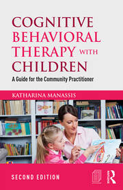 Cognitive Behavioral Therapy with Children: A Guide for the Community Practitioner book cover