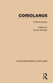 Coriolanus: Critical Essays book cover