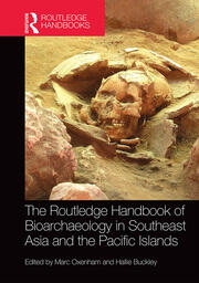 The Routledge Handbook of Bioarchaeology in Southeast Asia and the Pacific Islands book cover