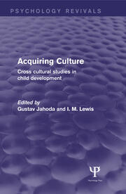 Acquiring Culture: Cross Cultural Studies in Child Development book cover
