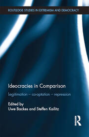 Ideocracies in Comparison: Legitimation – Cooptation – Repression book cover