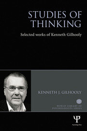 Studies of Thinking: Selected works of Kenneth Gilhooly book cover
