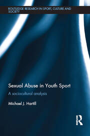 Sexual Abuse in Youth Sport: A sociocultural analysis book cover