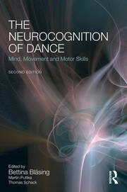 The Neurocognition of Dance: Mind, Movement and Motor Skills book cover