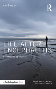 Life After Encephalitis: A Narrative Approach book cover
