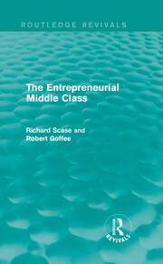 The Entrepreneurial Middle Class (Routledge Revivals) book cover
