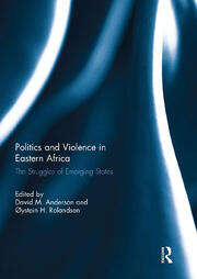 Politics and Violence in Eastern Africa: The Struggles of Emerging States book cover
