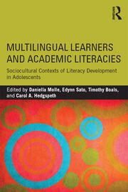 Multilingual Learners and Academic Literacies: Sociocultural Contexts of Literacy Development in Adolescents book cover