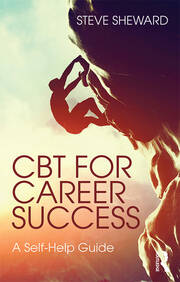CBT for Career Success: A Self-Help Guide book cover