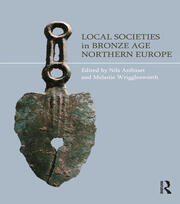 Local Societies in Bronze Age Northern Europe book cover
