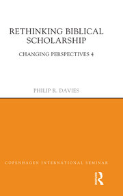 Rethinking Biblical Scholarship: Changing Perspectives 4 book cover