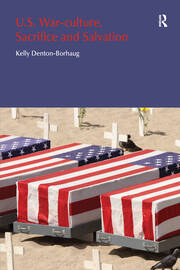 U.S. War-Culture, Sacrifice and Salvation book cover