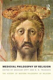 Medieval Philosophy of Religion: The History of Western Philosophy of Religion, Volume 2 book cover