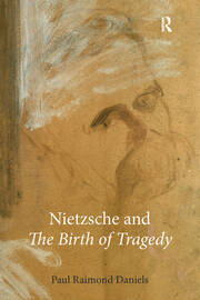 Nietzsche and The Birth of Tragedy book cover