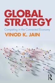 Global Strategy: Competing in the Connected Economy book cover