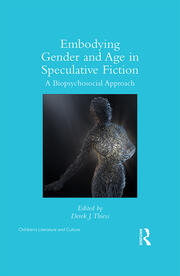 Embodying Gender and Age in Speculative Fiction: A Biopsychosocial Approach book cover