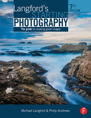 Langford's Starting Photography: The Guide to Creating Great Images book cover