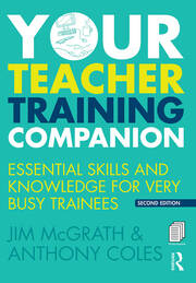 Your Teacher Training Companion: Essential skills and knowledge for very busy trainees book cover