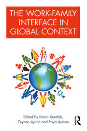The Work-Family Interface in Global Context book cover